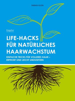 cover image of Life-Hacks für natürliches Haarwachstum